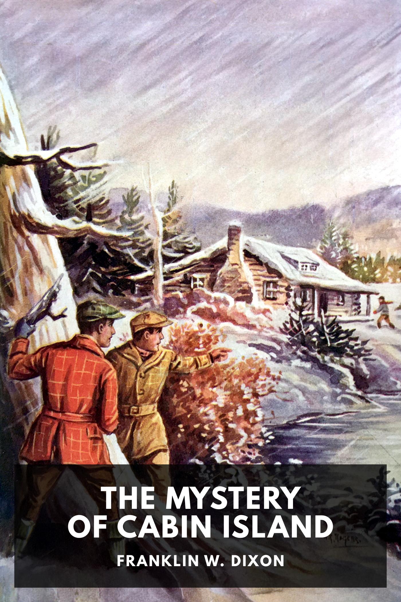The Mystery of Cabin Island - Franklin W. Dixon